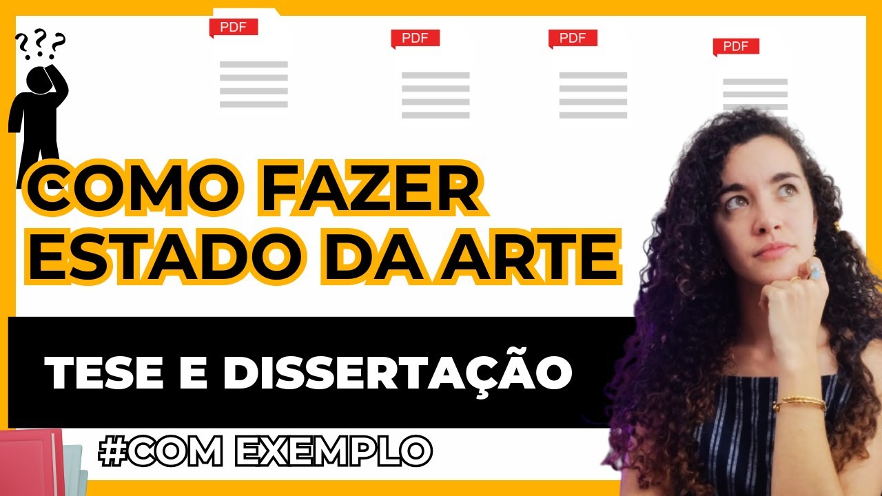 Como fazer o Estado da Arte ? Com exemplo prático.