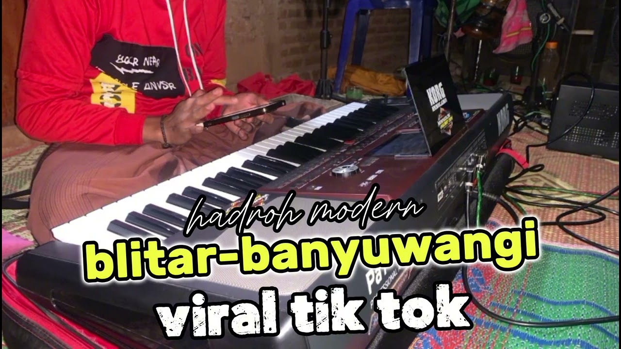 blitar banyuwangi versi hadroh viral tik tok cocok buat cek sound❗️❗️.  