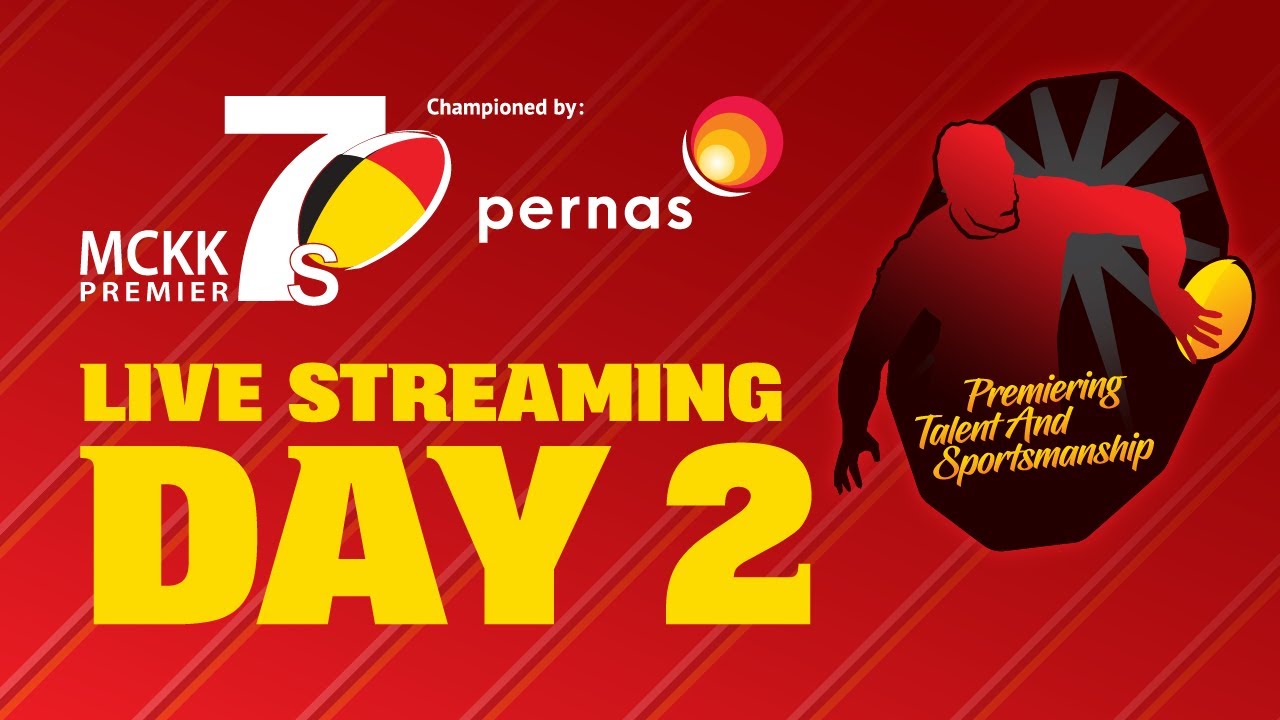 MCKK Premier7s 2024 (Day 2) Live Streaming