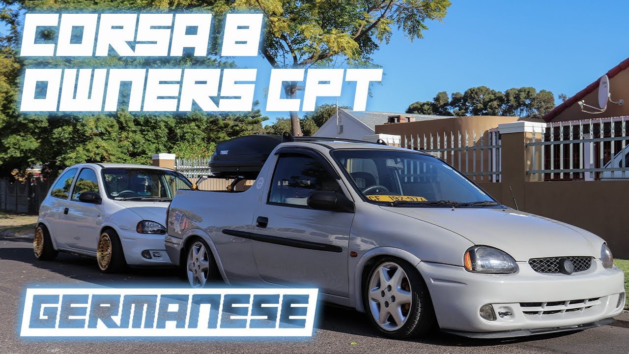 Opel Corsa B Owners CPT | Cinematic | The Germanese CPT