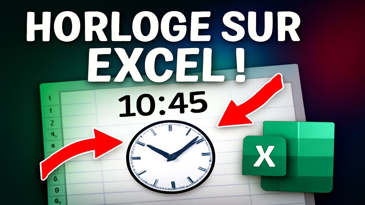 ⏰📊 Comment Créer une Horloge en Temps Réel sur Excel !