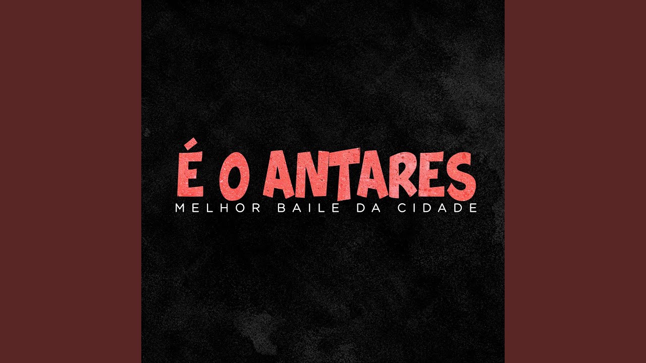 É o Antares Melhor Baile da Cidade
