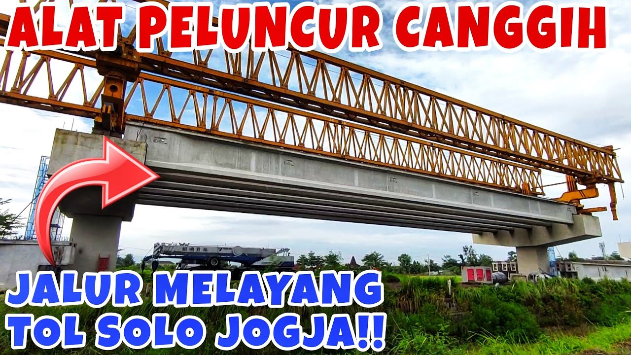 GUNAKAN ALAT PELUNCUR CANGGIH‼️Jalur Melayang Tol Solo Jogja Purwomartani