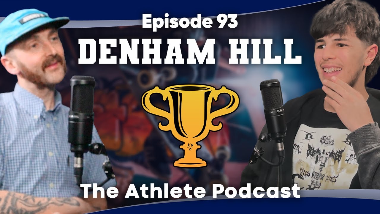 PROFESSIONAL FREESTYLE SKATEBOARDER DENHAM HILL | The Athlete Podcast