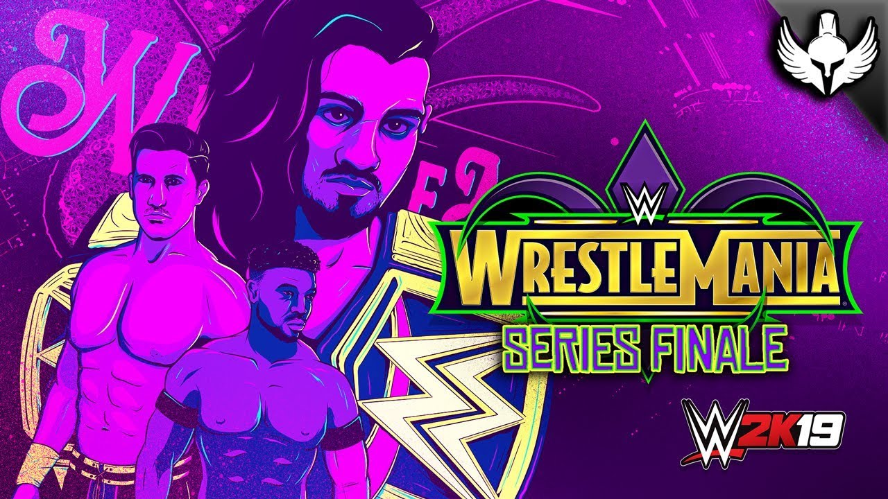 SERIES FINALE!! WRESTLEMANIA! AM vs COLLINS vs NITRO!! | WWE 2K19 My Career Mode