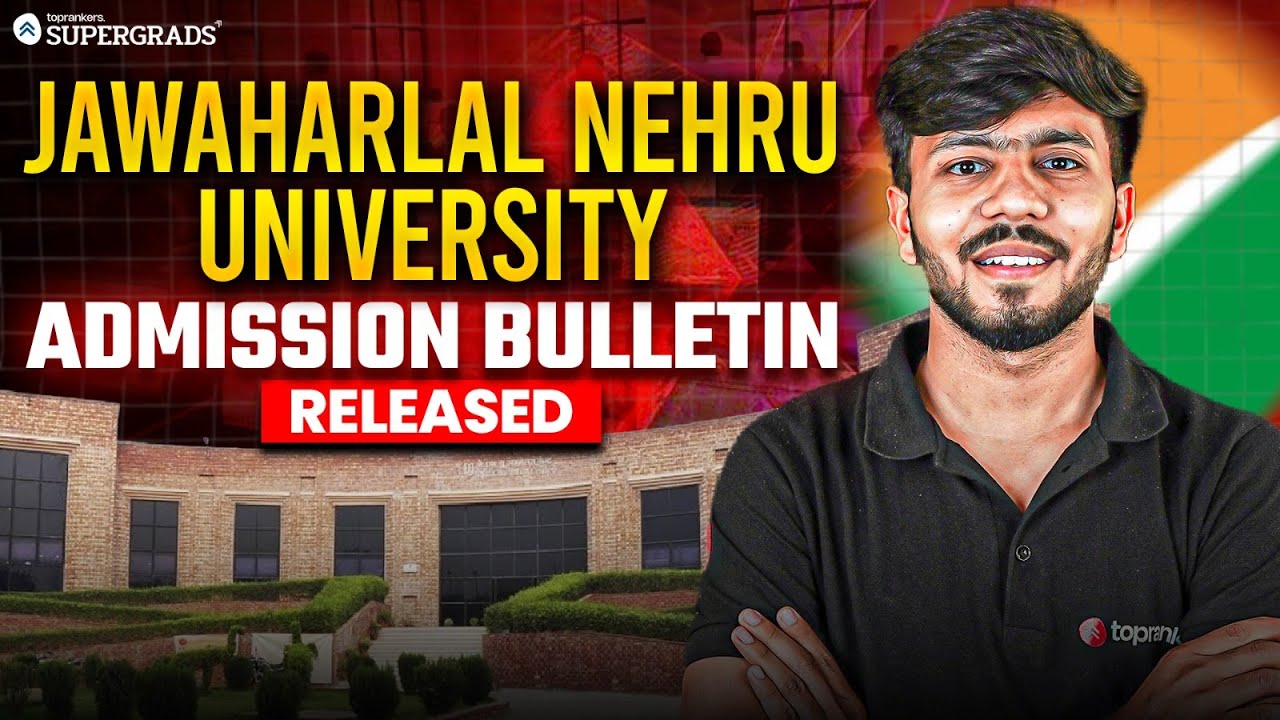 CUET 2026 BIG UPDATE 🚨 | Jawaharlal Nehru University (JNU) Admission Bulletin 2026 Released!