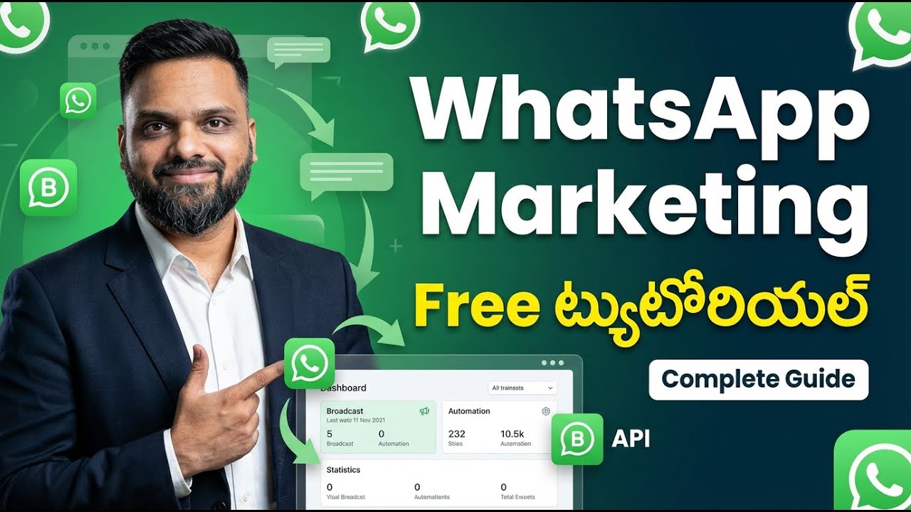 WhatsApp Marketing Complete Guide in Telugu  2026 | Broadcast, Automation & WhatsApp API Tutorial