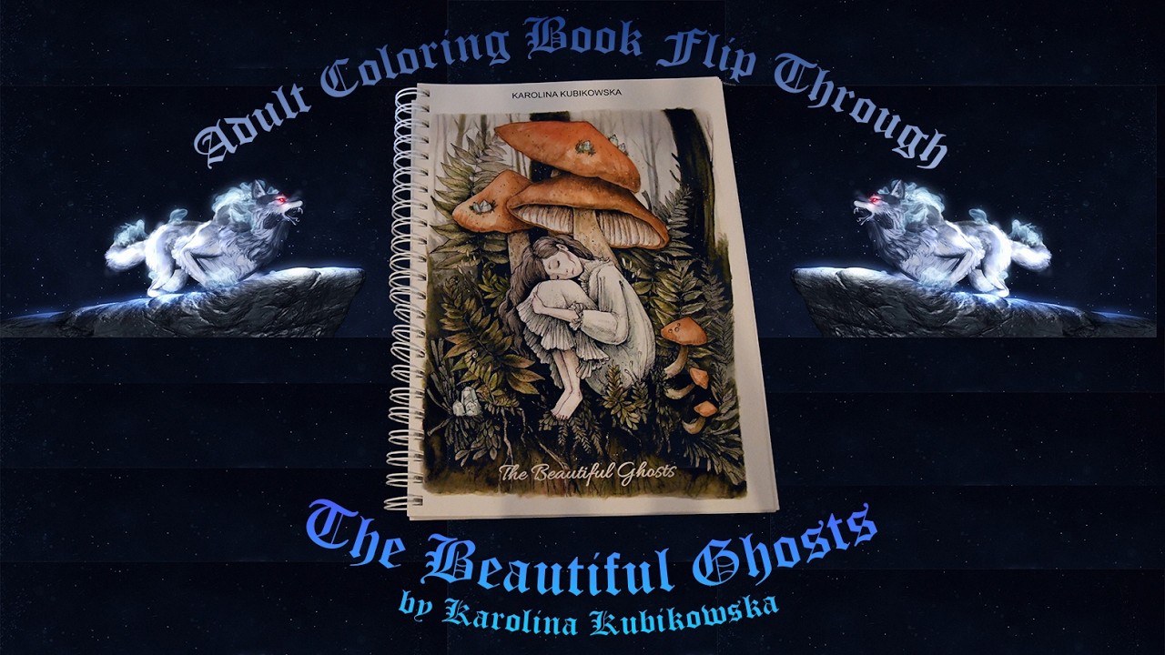 📖🔎Adult Coloring Book,  Flip through  =   The Beautiful Ghosts