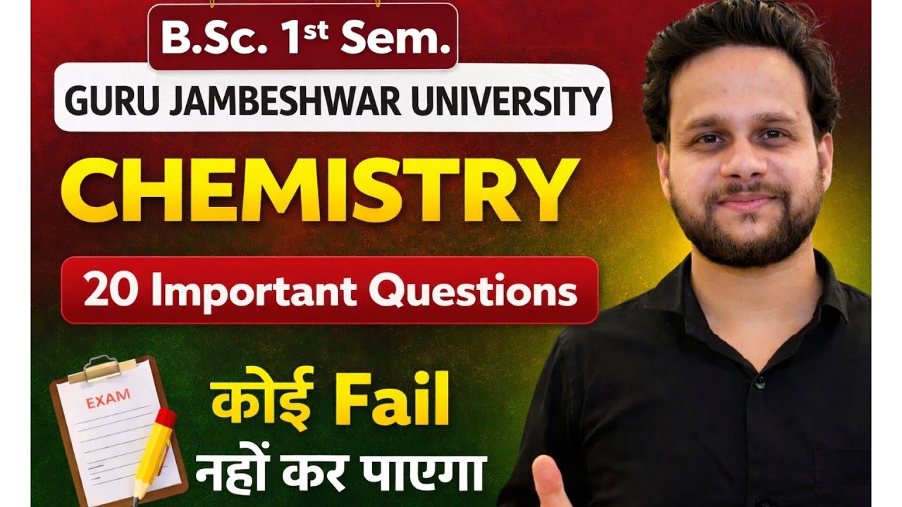 B.Sc 1st Sem Chemistry Guru Jambeshwar University 20 Most Important Questions #GJU #chemistry #bsc