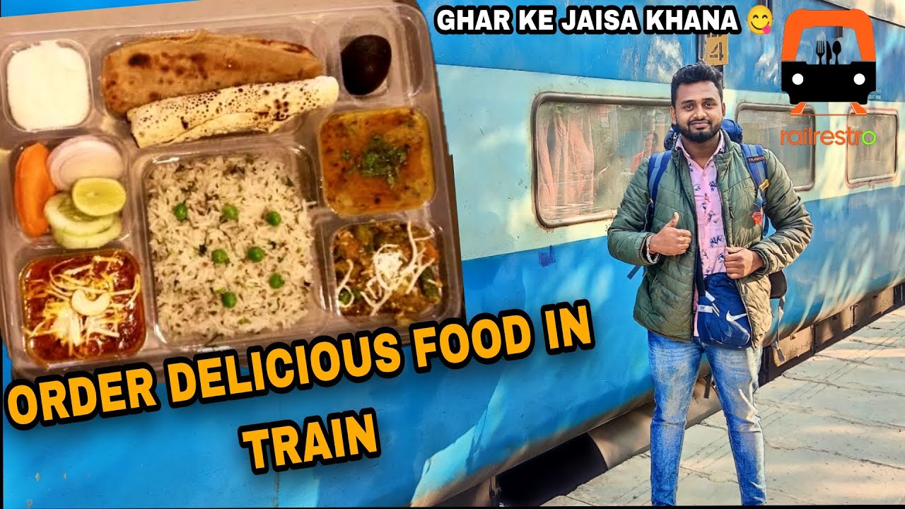 How to order food online in Train 🚂 || Railrestro || Indian Railways