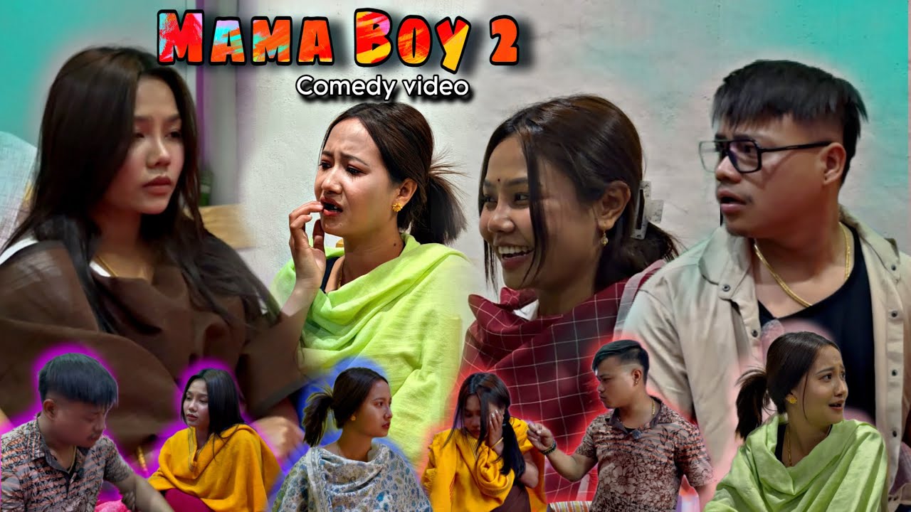 MaMa BoY 2 || Comedy video