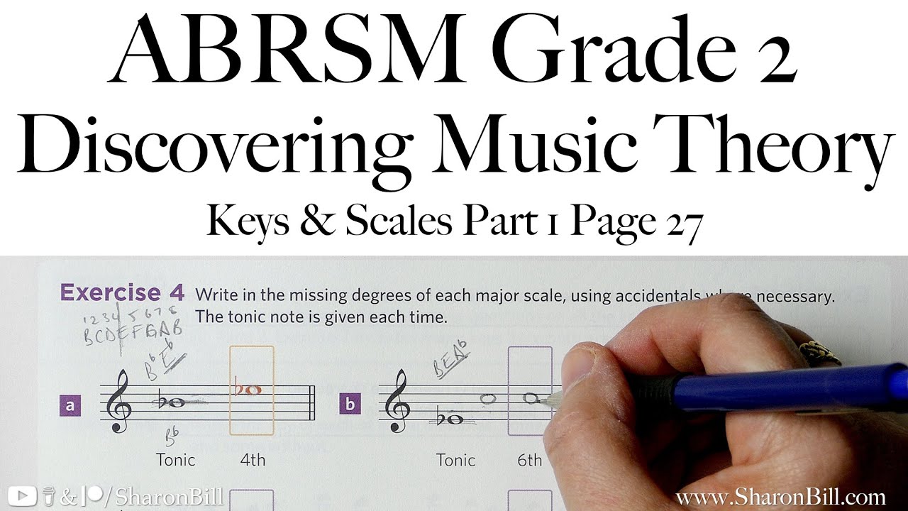 ABRSM Discovering Music Theory Grade 2 Keys and Scales (Part 1) Page 27 with Sharon Bill