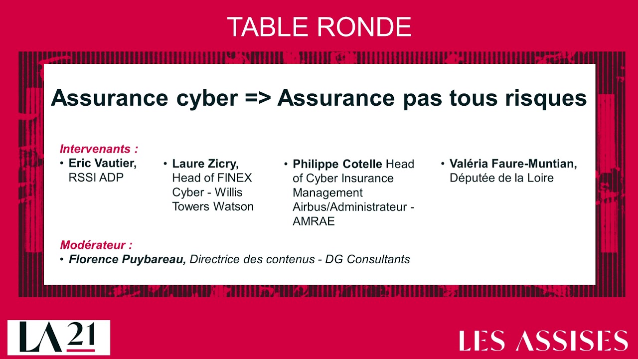 Table Ronde : Assurance cyber - Assurance pas tous risques