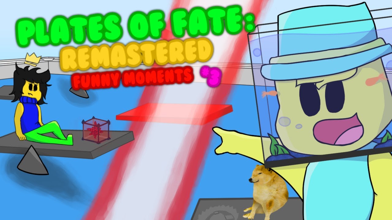 ROBLOX PLATES OF FATE: REMASTERED FUNNY MOMENTS (3)