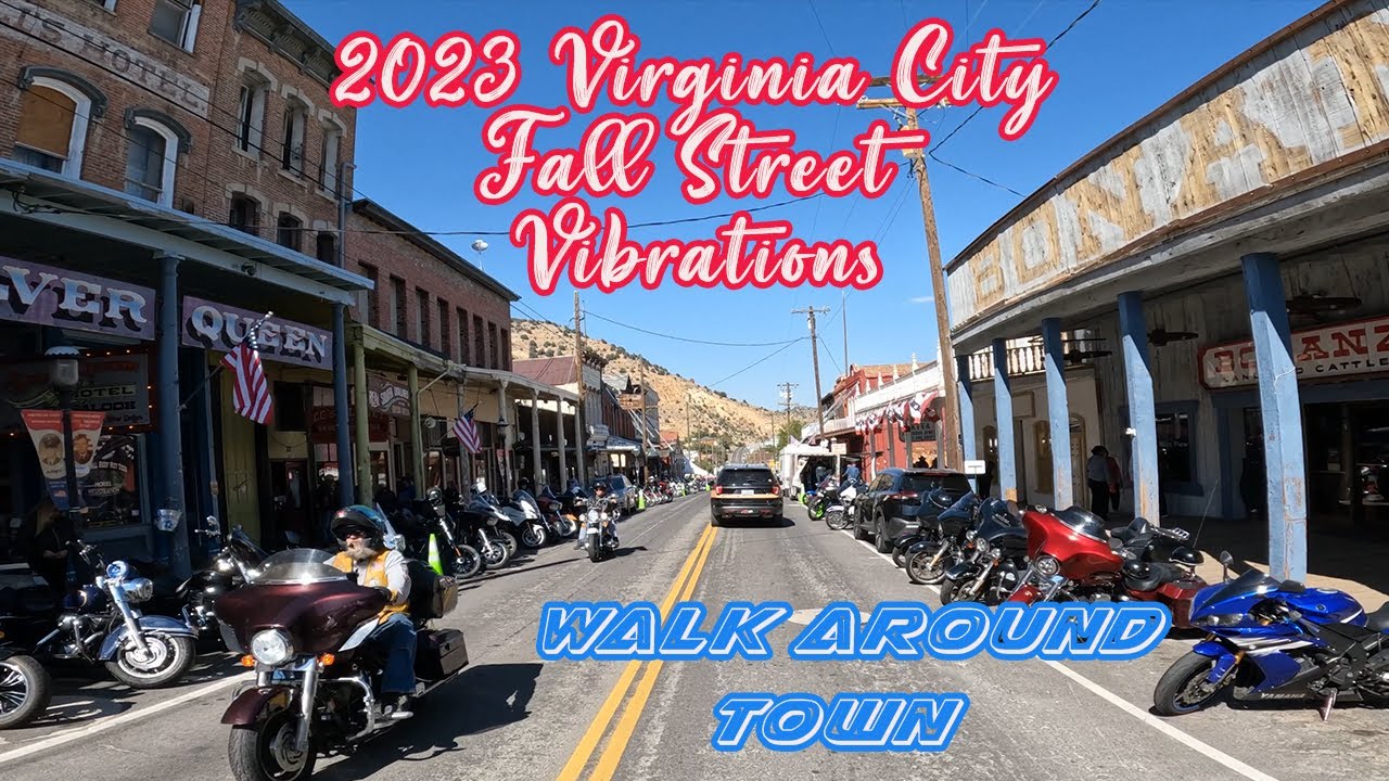 2023 Fall Street Vibrations in Virginia City, Nevada, Complete Walk-Around Town - 09/22/23