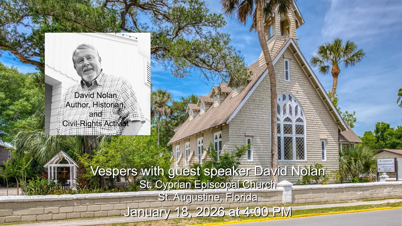 Vespers Service St. Cyprian Episcopal Church, St. Augustine, FL: January 18, 2026