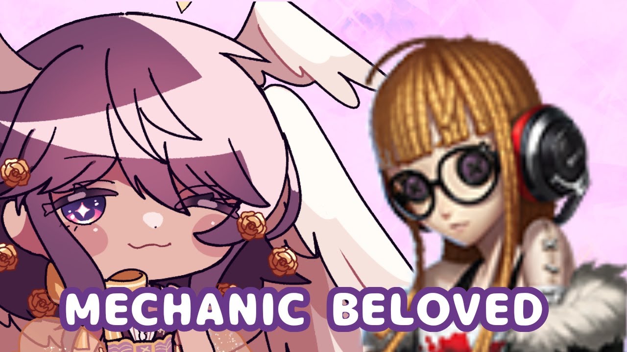 【IDENTITY V】MY EPIC MECHANIC ERA 🕊🌟