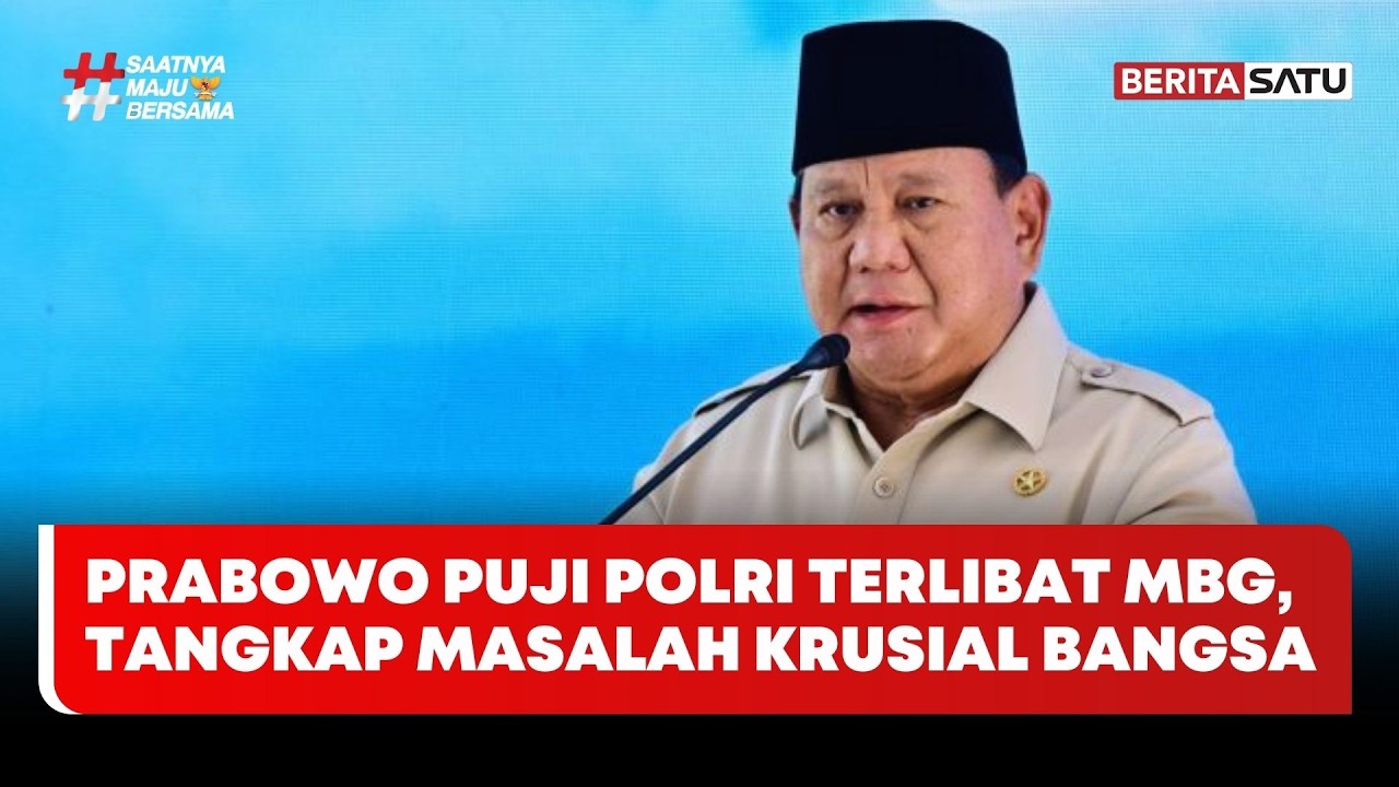 Prabowo Puji Polri Terlibat MBG, Tangkap Masalah Krusial Bangsa #Beritasatu