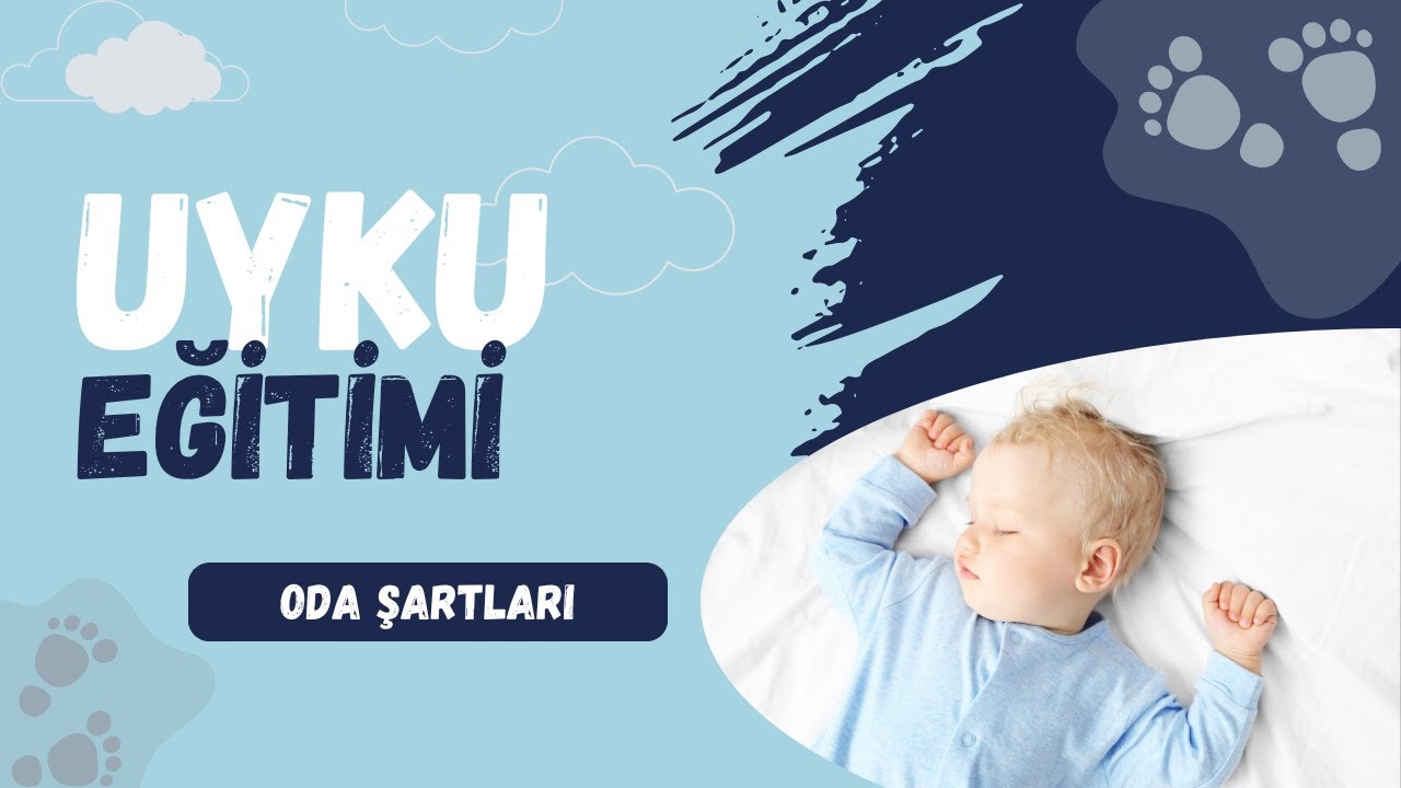 Uyku eğitiminde oda şartları nasıl olmalı