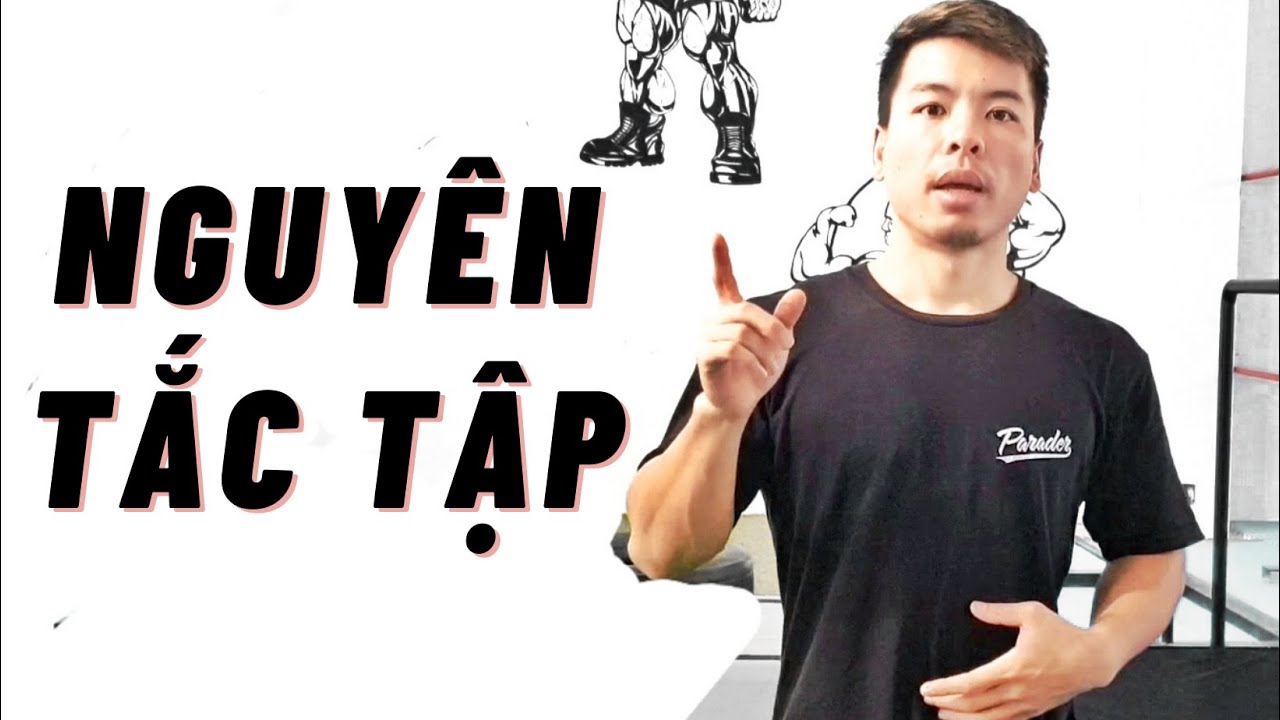 Nguyên tắc lên chương trình tập Calisthenics bạn cần phải biết