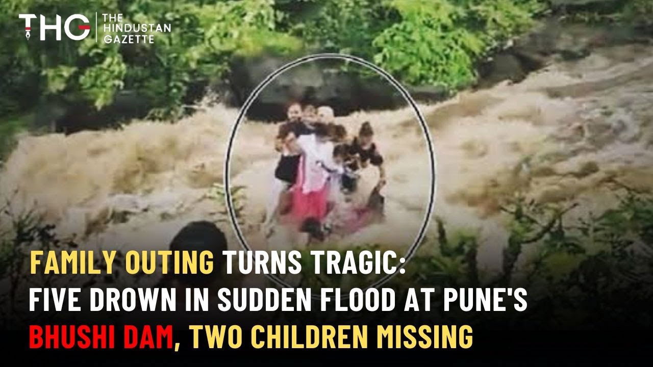 Family Outing Turns Tragic: Five Drown in Sudden Flood at Pune's Bhushi Dam, Two Children Missing