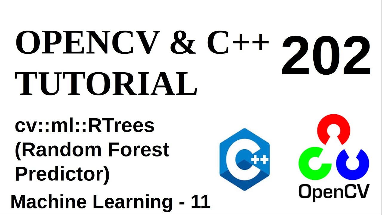 OPENCV & C++ TUTORIALS - 202 | Machine Learning | RTrees