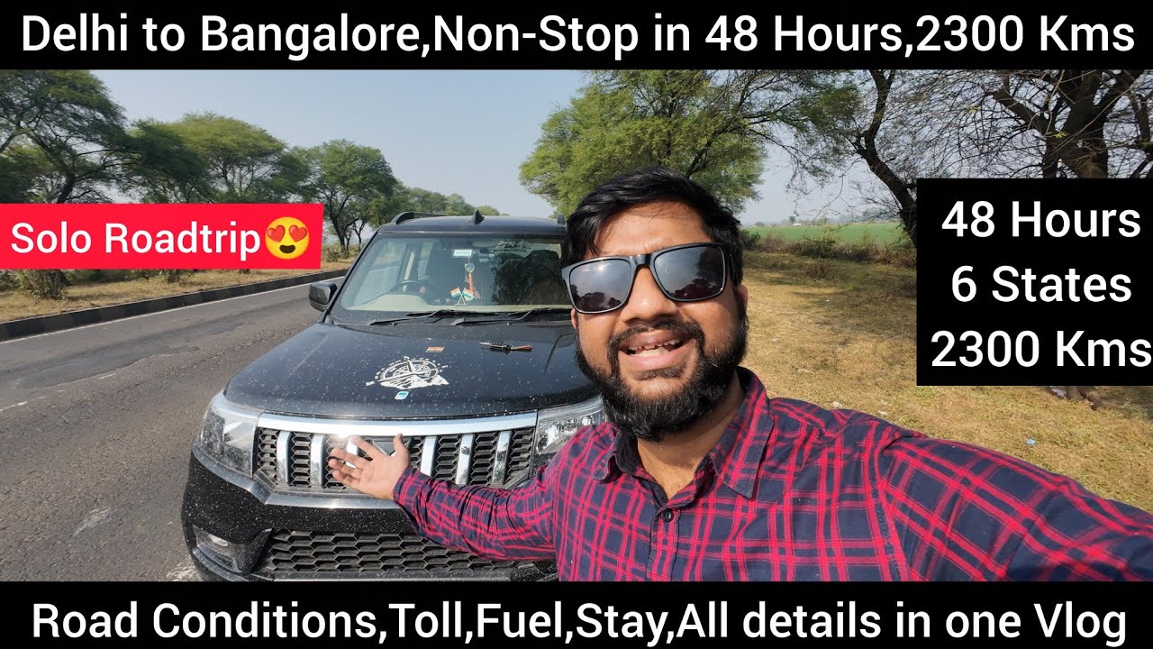 Delhi to Bangalore Solo Trip by Road | 2000+ KM Non-Stop Drive 😱#travelvlog #banglore #vlog