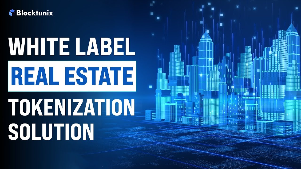 White Label Real Estate Tokenization | Cost to Launch Your Own Real Estate Tokenization Platform