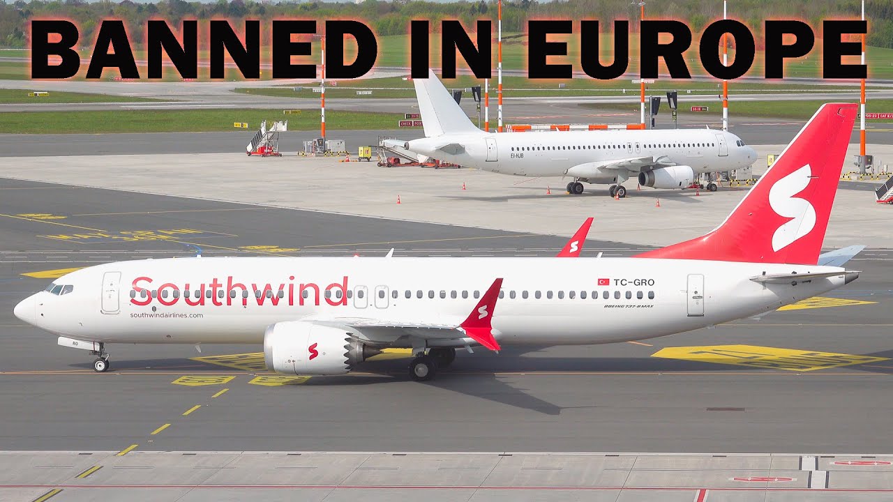 [4K] BANNED IN EUROPE | Southwind Boeing 737 MAX 8 at Hamburg Airport