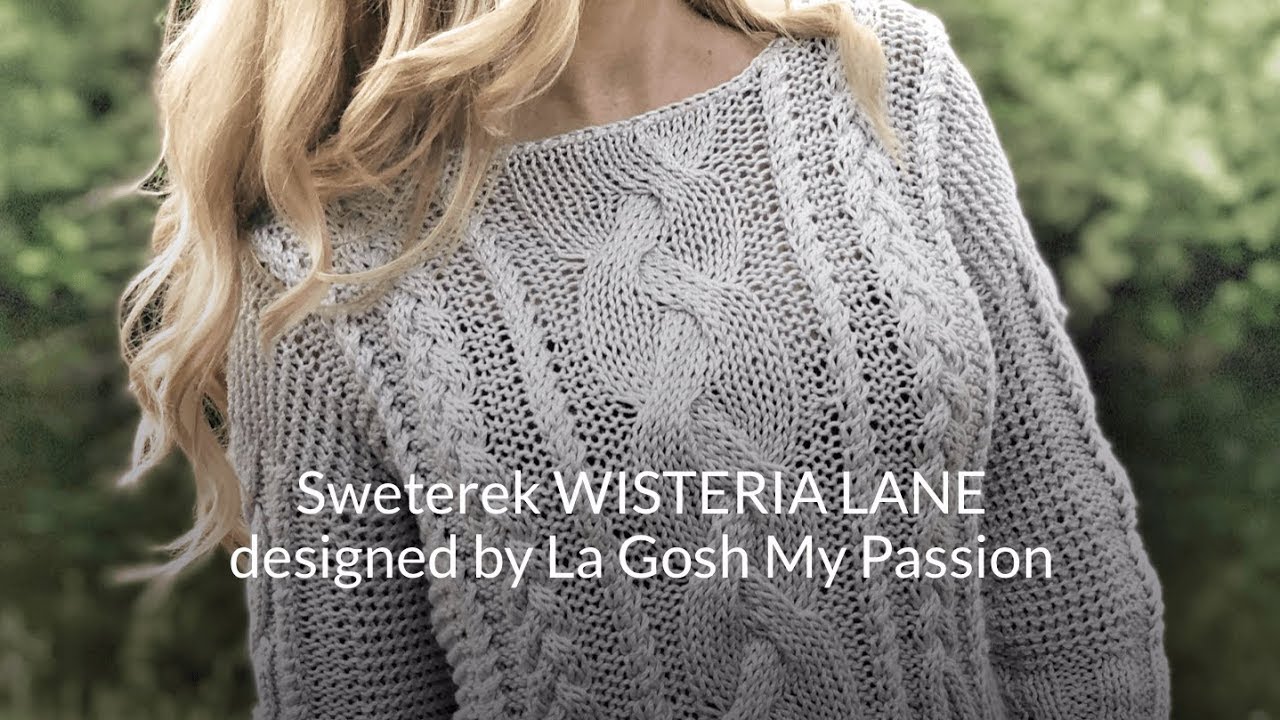 JAK ZROBIĆ LETNI SWETEREK z bawełny - How to knit Wisteria Lane by LGMP