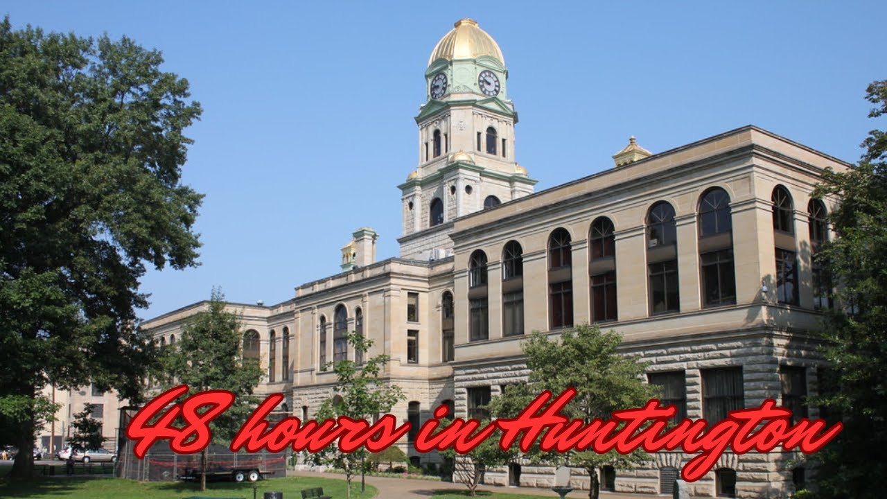 48 hours in Huntington (WV): a quick tour