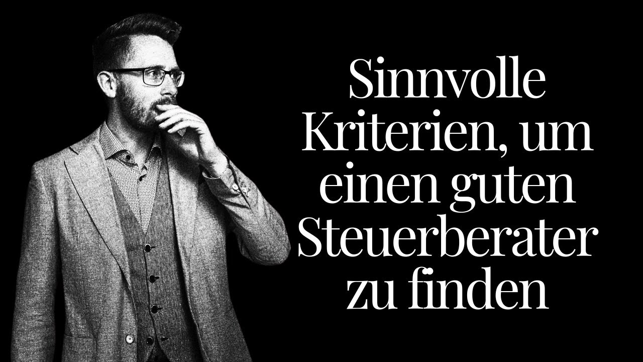 Wie finde ich den richtigen Steuerberater als Unternehmer?
