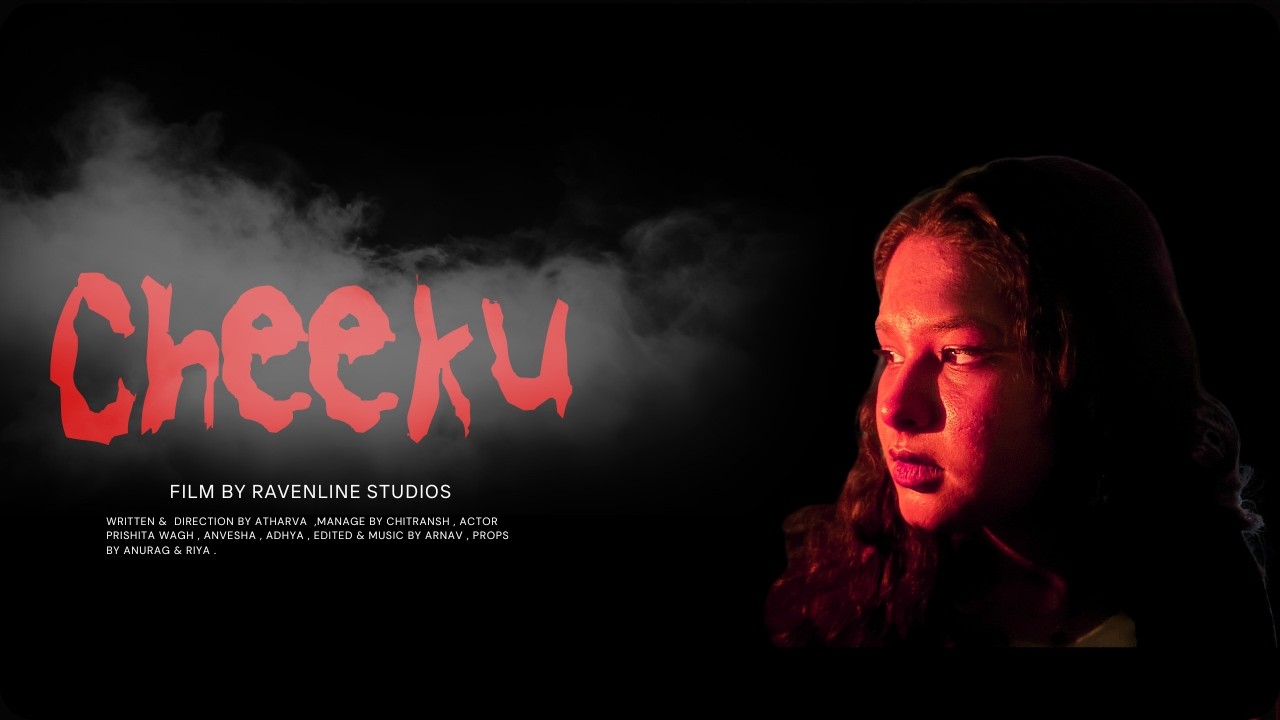Cheeku – The Possessed Doll | Horror Short Film
