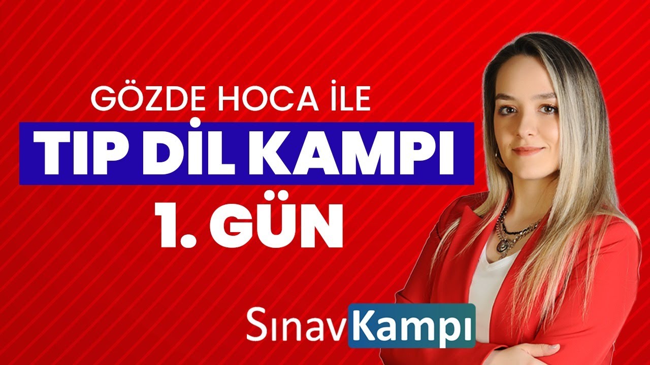 İNGİLİZCE TIPDİL KAMPI 1.GÜN I GÖZDE HOCA