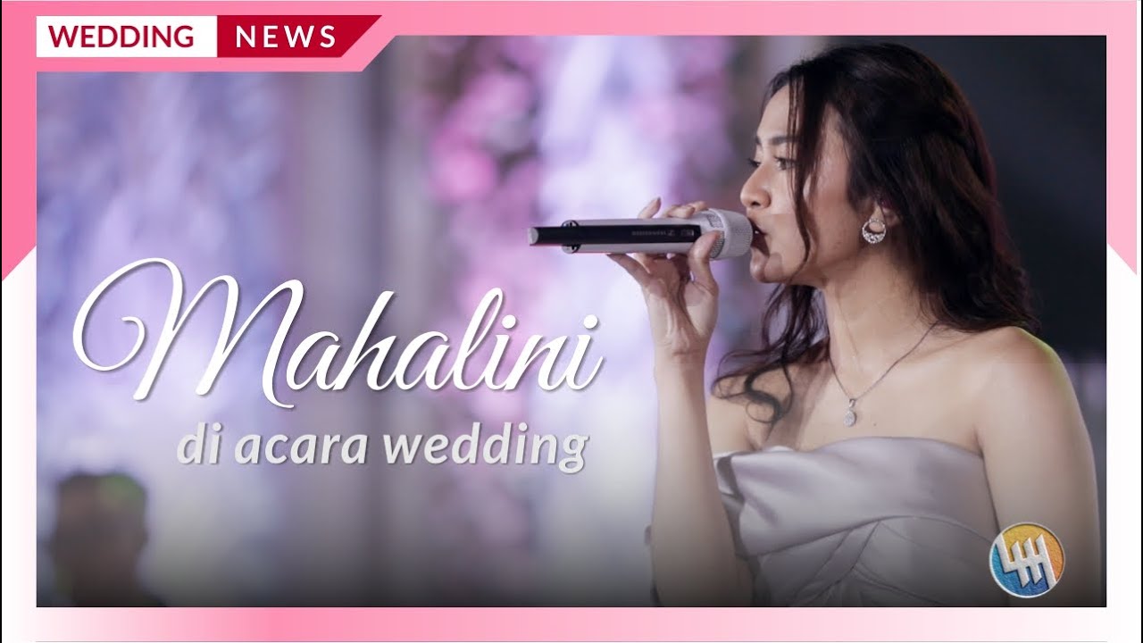 Mahalini Raharja di Acara Wedding Andy & Clarissa (17 Juli 2022 - Hotel Mercure)