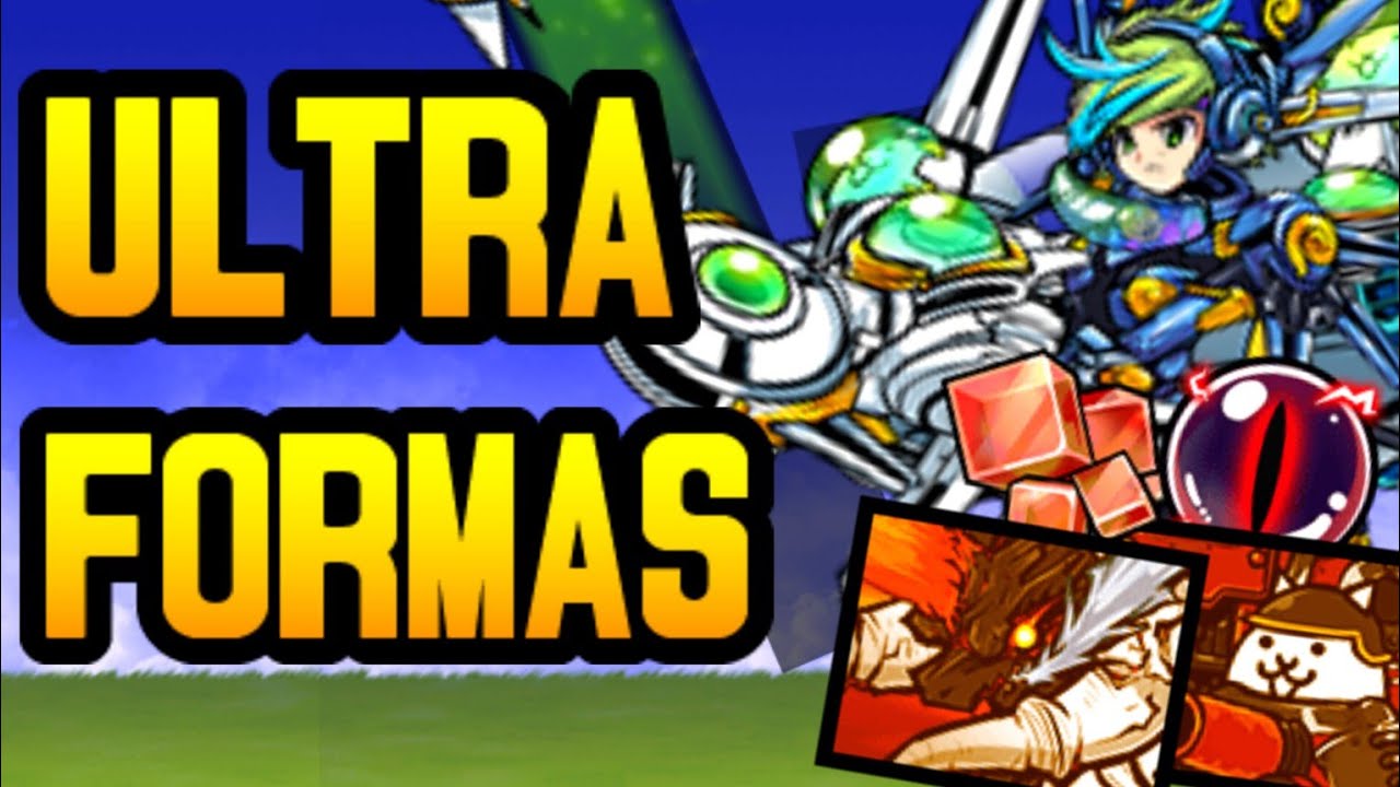Hablemos de las Ultra Formas en The Battle Cats ✨