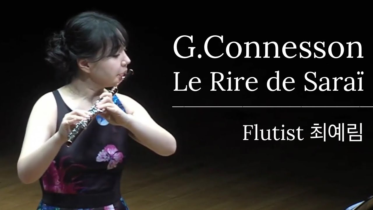 [CONCERT] G.Connesson Le Rire de Saraï for flute and piano | Flutist 최예림