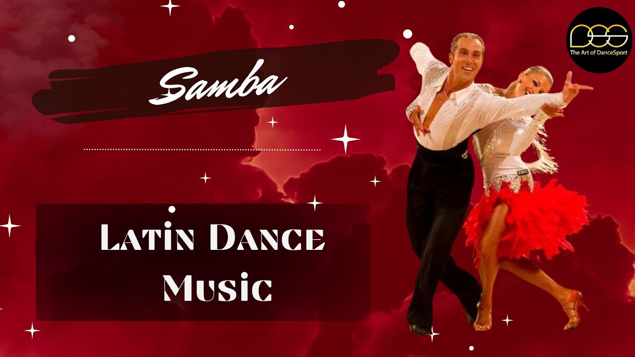 Samba Latin Music Mix | #2  #ballroomdance #sambamusic #latin #musicmix #dancesport #music #samba