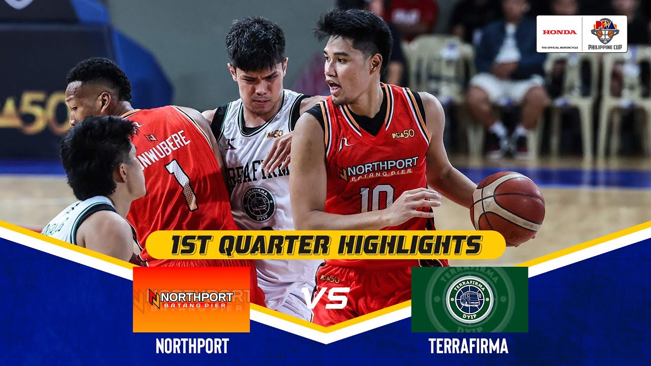 NORTHPORT vs TERRAFIRMA | 1ST QUARTER HIGHLIGHTS | PBA SEASON 49 PHILIPPINE CUP