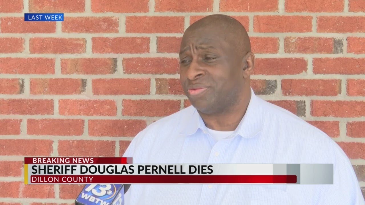 Dillon County Sheriff Douglas Pernell dies unexpectedly Monday night, officials say