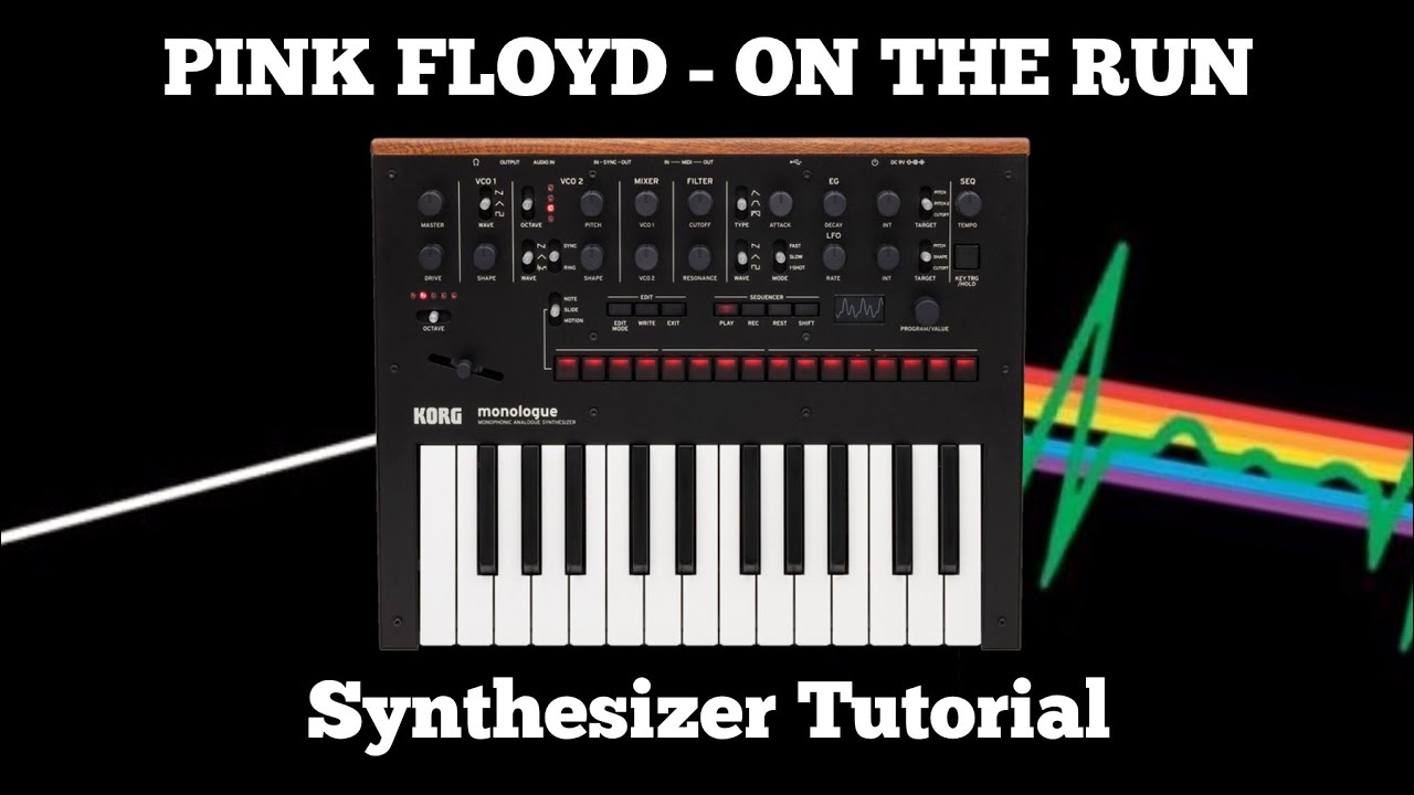 Pink Floyd - On the Run Synthesizer Tutorial Korg Monologue