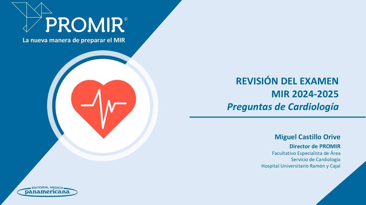 Corrección MIR 2025 | Preguntas de Cardiología explicadas por un especialista