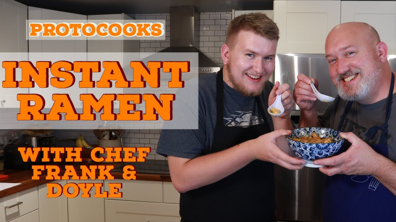 How to improve your Instant Ramen~Back to College Edition~With Chef Frank & Doyle