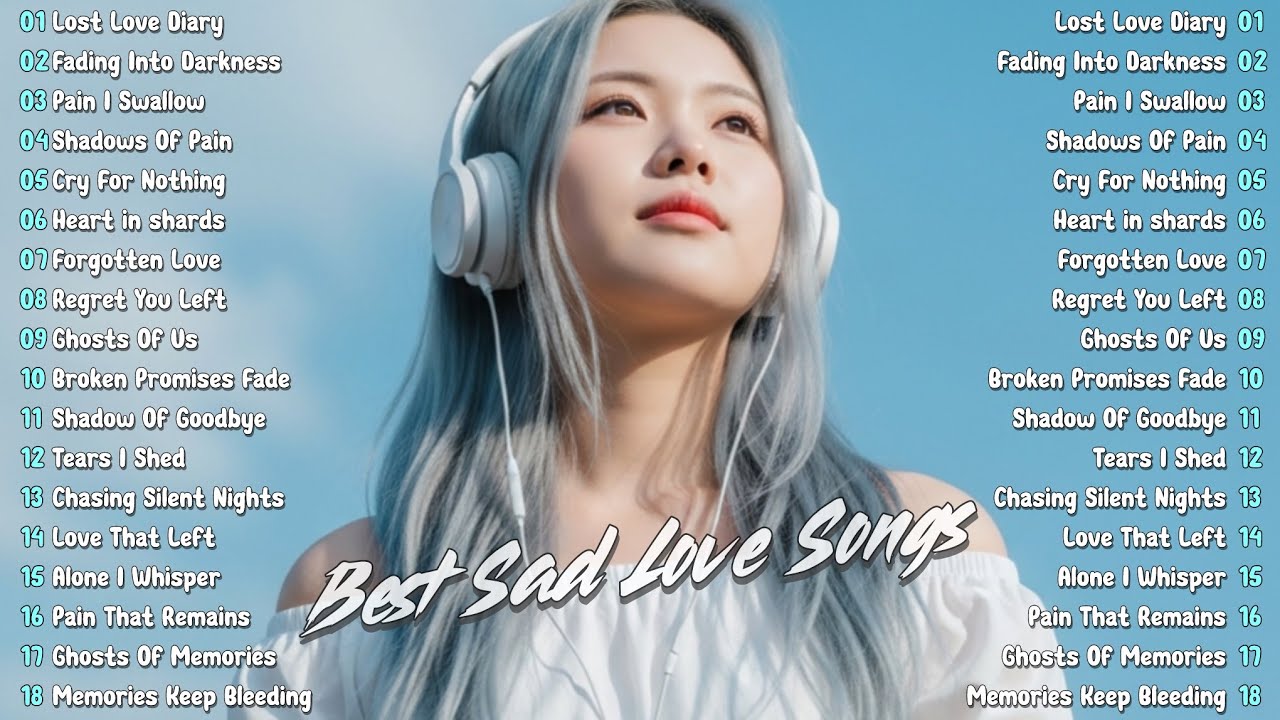 Beautiful Sad Songs Playlist | Emotional english Song 2026 | late night sad Vibes | Sadness Music