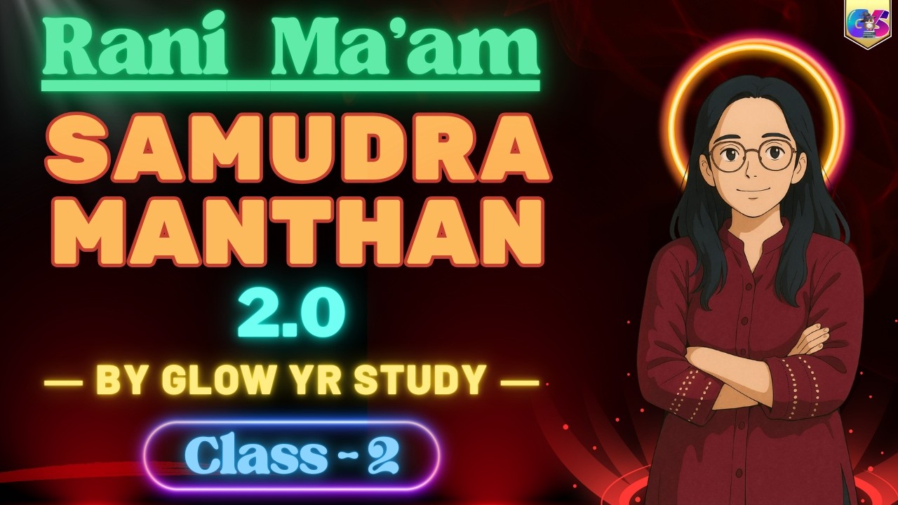 Samudra Manthan 2.0 | Class - 2 | English Complete Vocab Batch | By Rani Ma'am |@GlowYrStudy