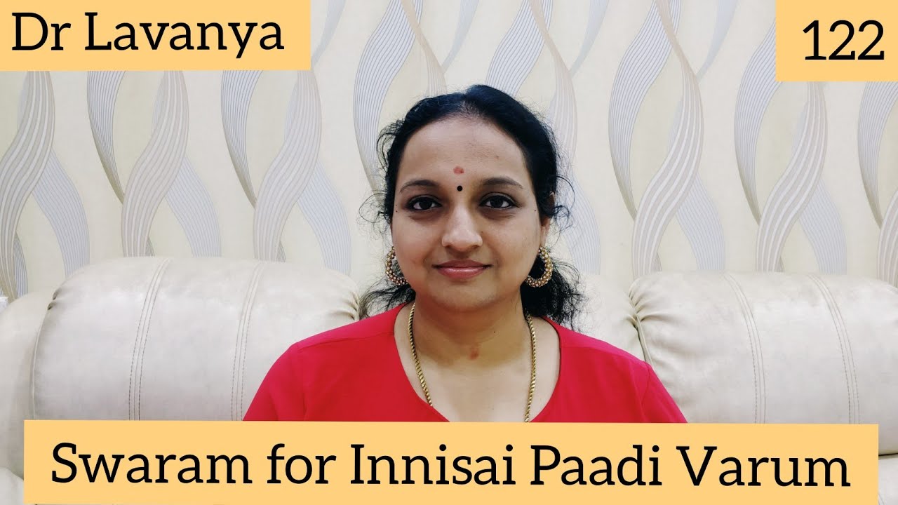 | Swaram for Innisai Paadi Varum | Thulladha Manamum Thullum | Dr Lavanya | Carnatic Notes |