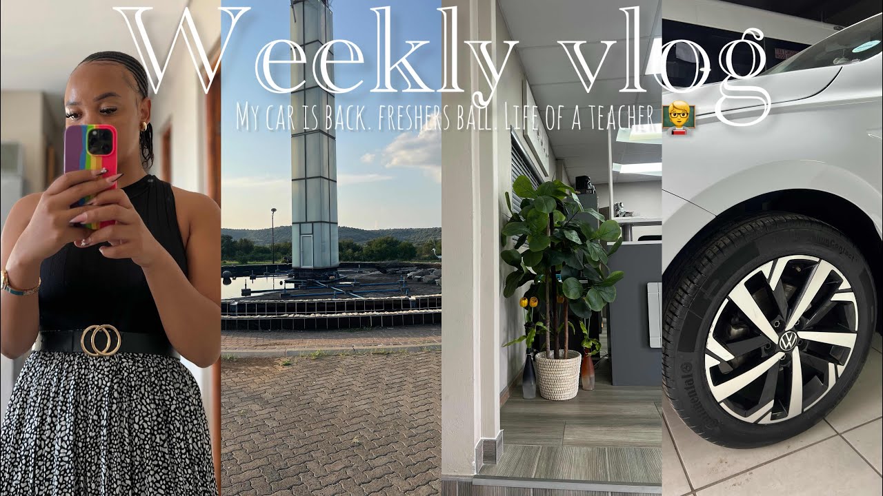 WEEKLY VLOG: FRESHERS BALL | MY BABE IS BACK 🚗 | I AM WORKING WITH A BRAND LONA | TEACHER 🧑‍🏫 & MORE