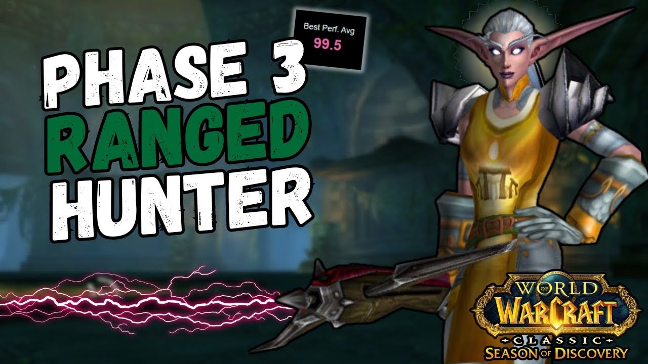 The Phase 3 Ranged Hunter Guide | SOD Phase 3