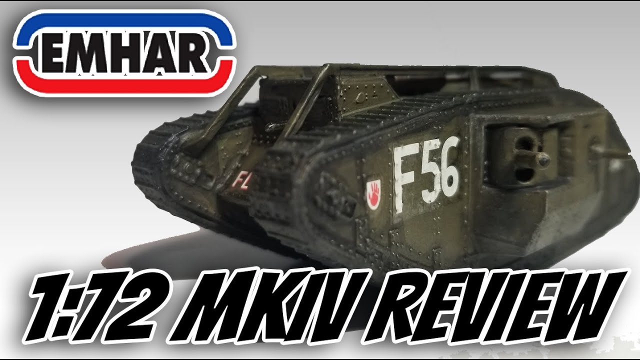 Emhar 1:72 MK IV WW1 Tank Build and Review