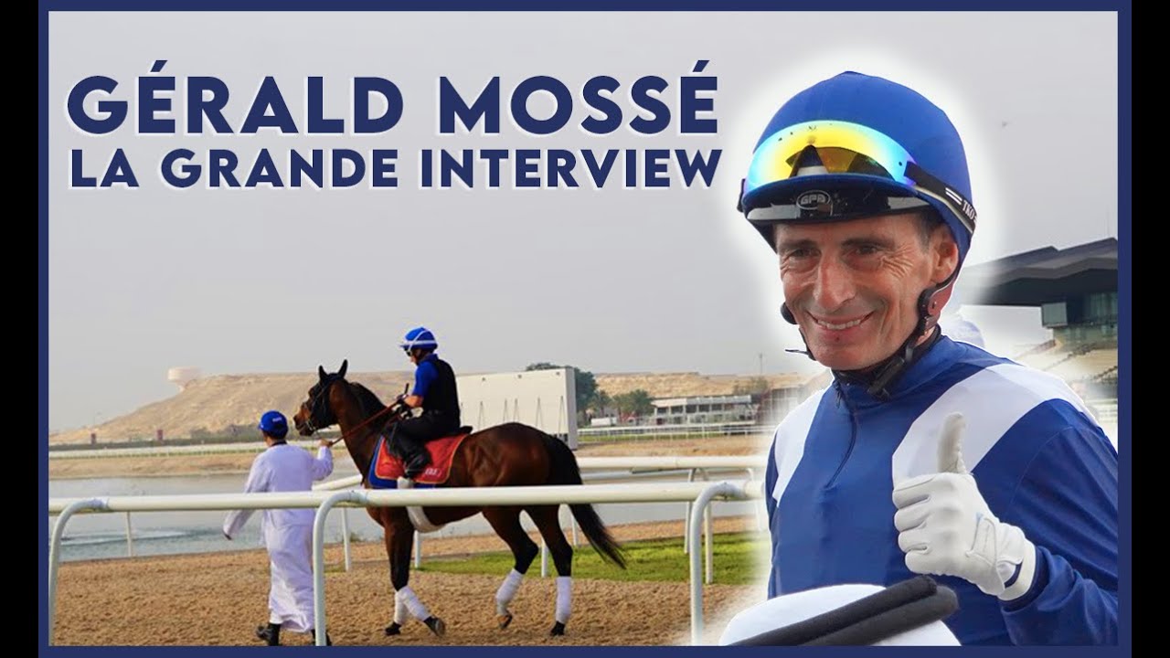 Gérald MOSSÉ, la grande interview à Bahrain pour son tout dernier hiver de jockey